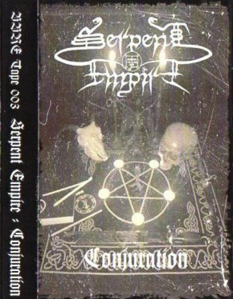 Serpent Empire - Conjuration TAPE
